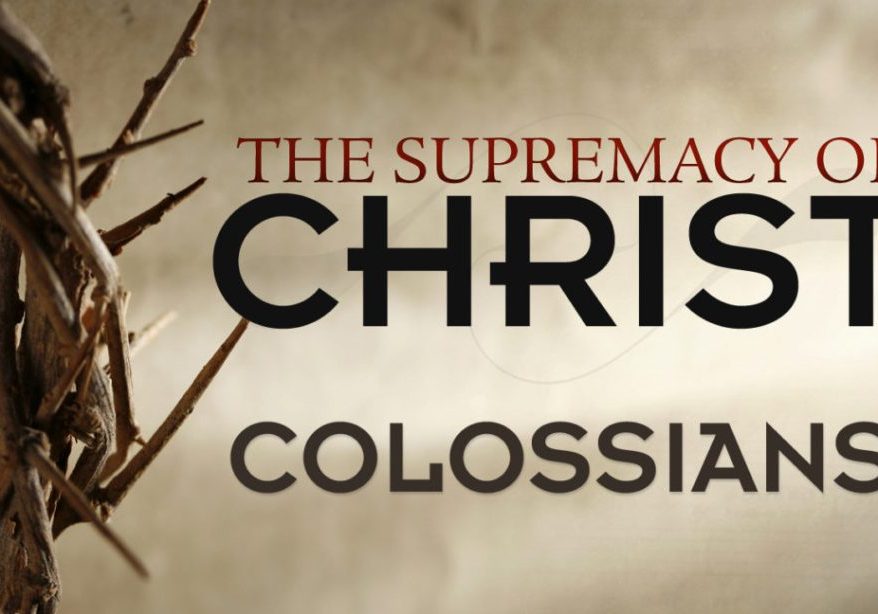 Supremecy-of-Christ-Col.-1080x648